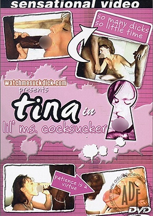 Tina in Lil' Ms. Cocksucker