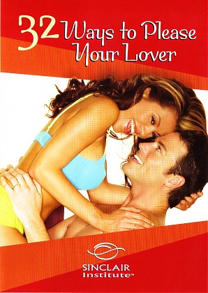32 Ways To Please Your Lover