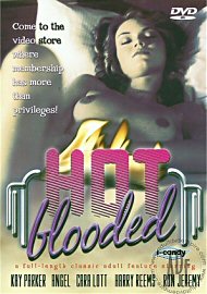 Hot Blooded - Discontinued Title.   Last One On Earth! (66863.0)